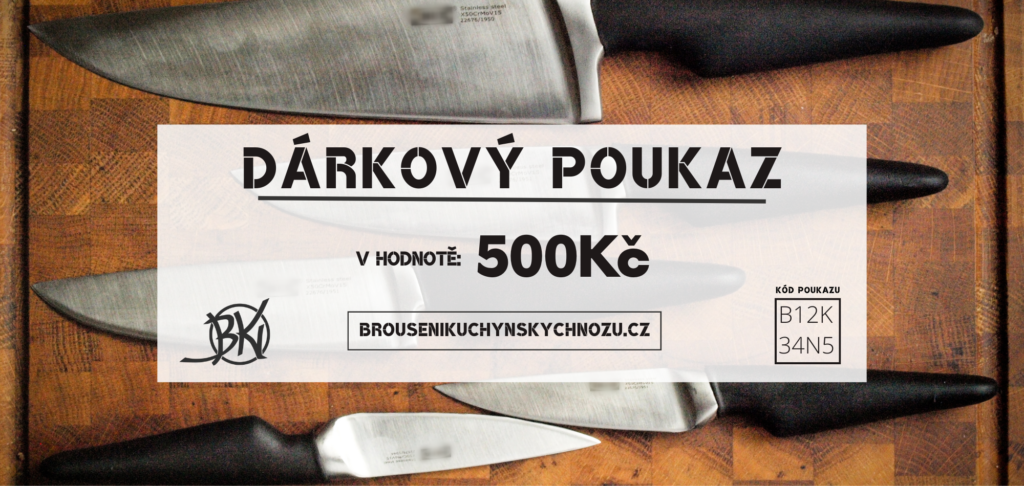 Dárkový poukaz na broušení - 500Kč | Broušení Kuchyňských Nožů